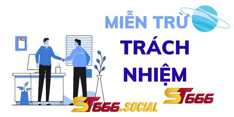 Nhà cái ST666 đưa ra tuyên bố Miễn trừ trách nhiệm