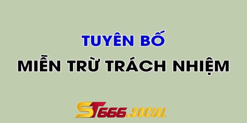 Quyền Miễn trừ trách nhiệm của nhà cái