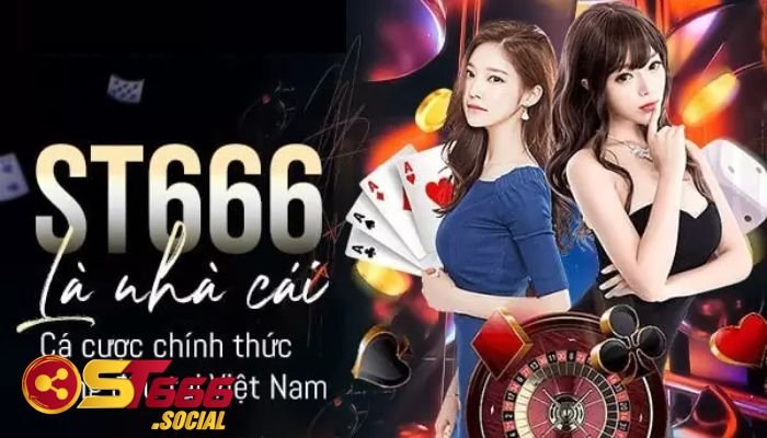 Nhà cái ST666 nổi tiếng tại Bắc Âu và Châu Á