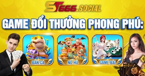 Chuyên mục Game đổi thưởng ST666