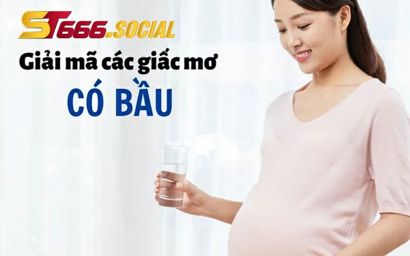 Mơ mình biến thành nữ rồi có bầu đánh con 86 - 68 